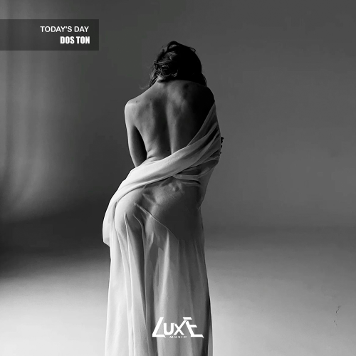 Dos Ton - Today's Day