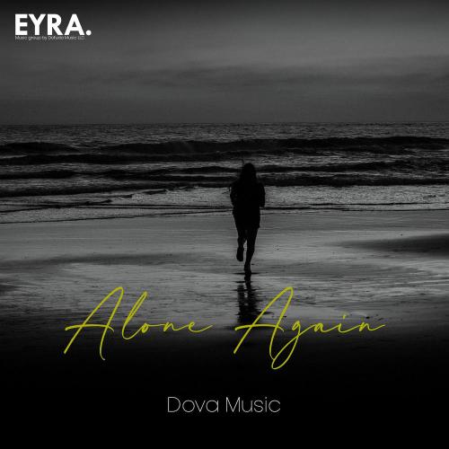Dova Music - Alone Again