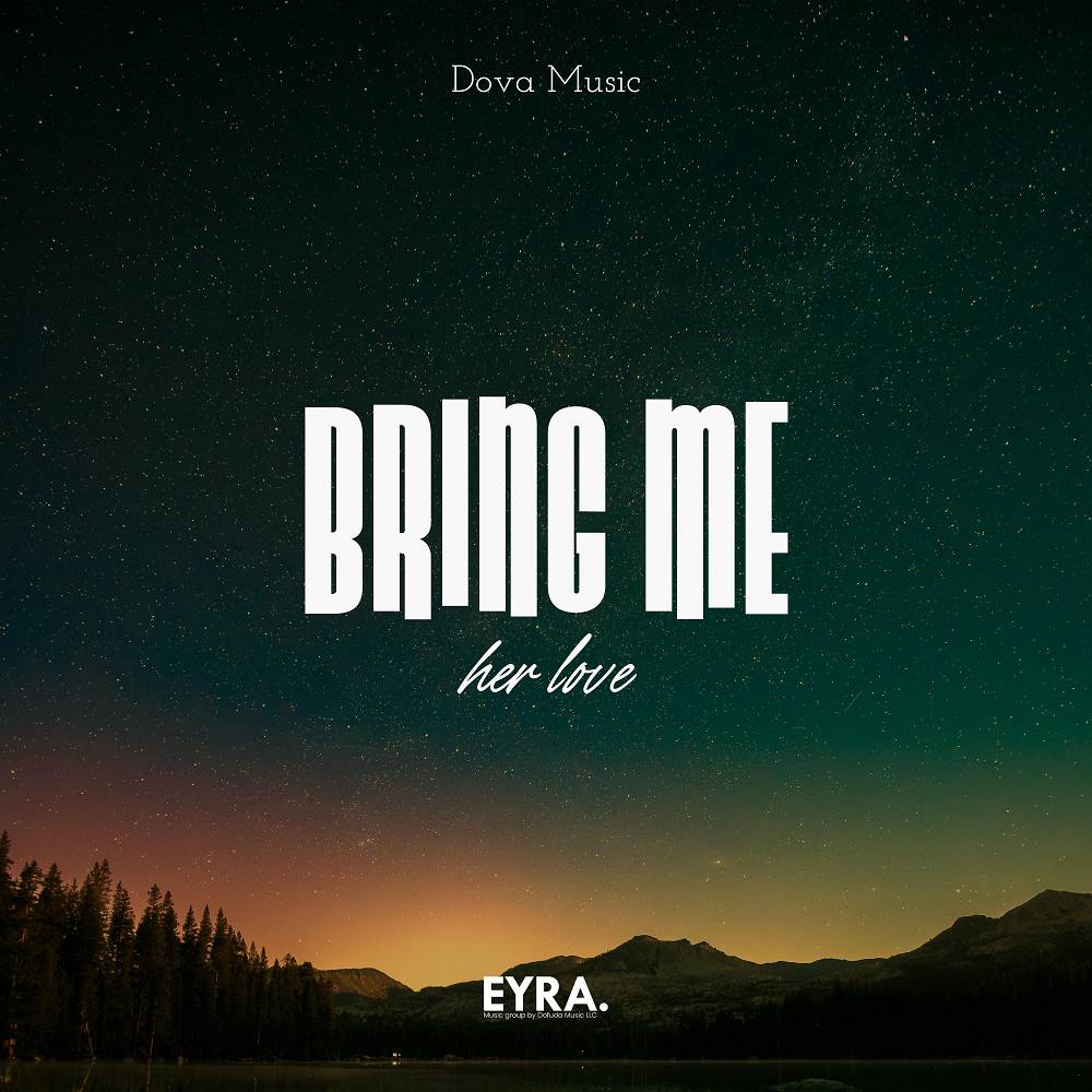 Bring me her love - Dova Music