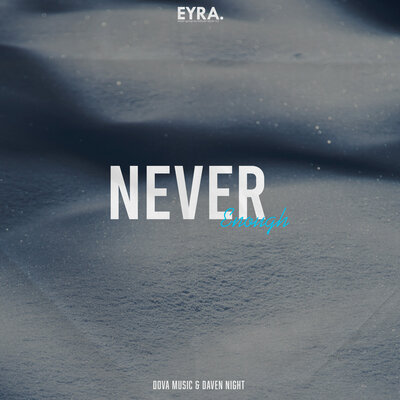 Dova Music, Daven Night - Never enough
