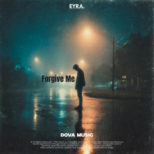 Dova Music - Forgive Me