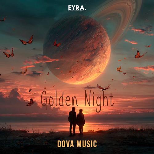 Dova Music - Golden Night