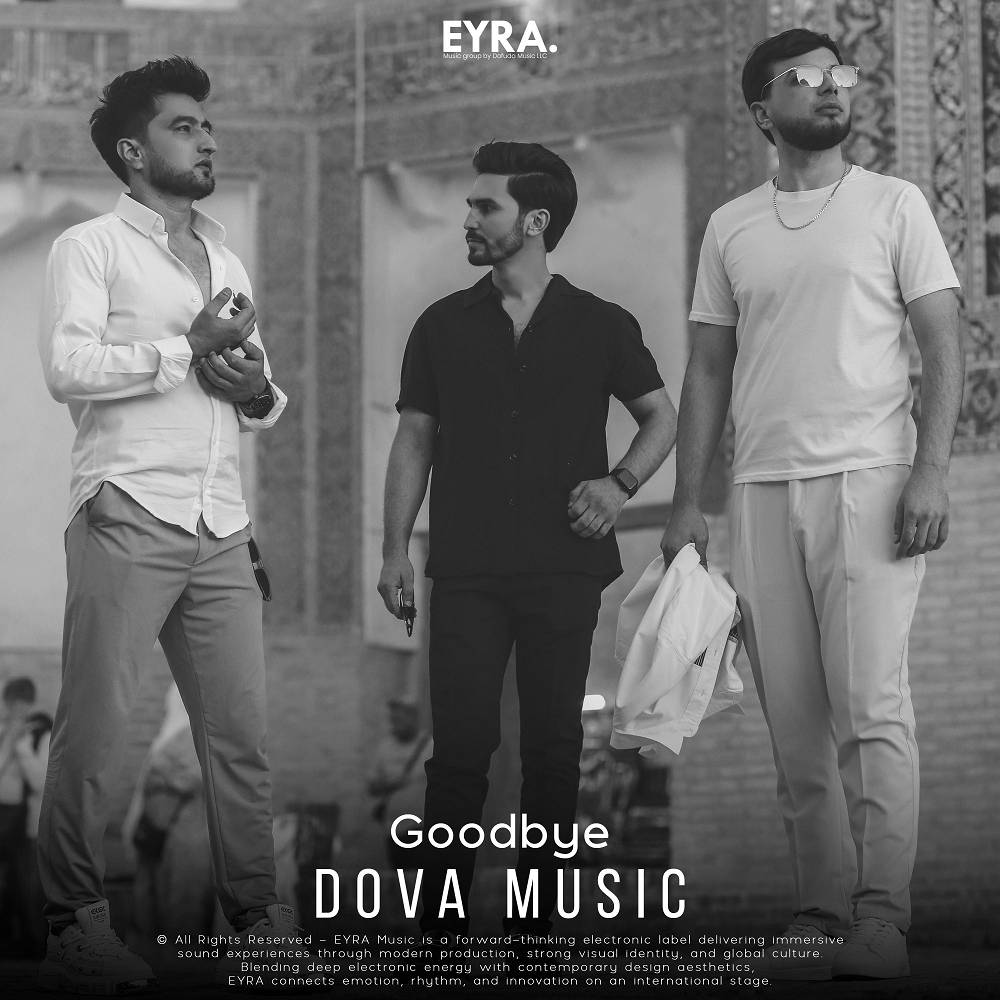 Dova Music - Goodbye