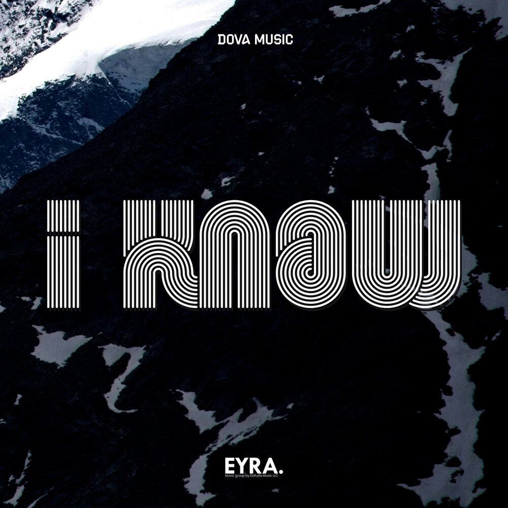 I know - Dova Music