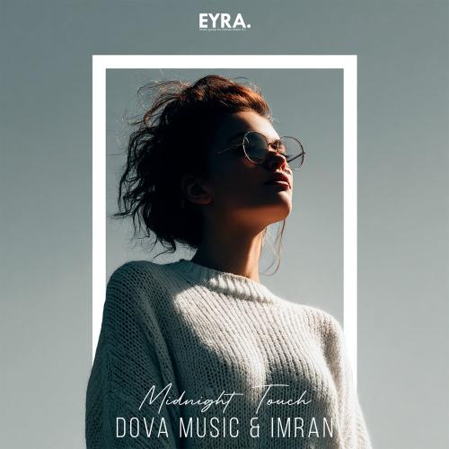 Dova Music, Imran - Midnight Touch