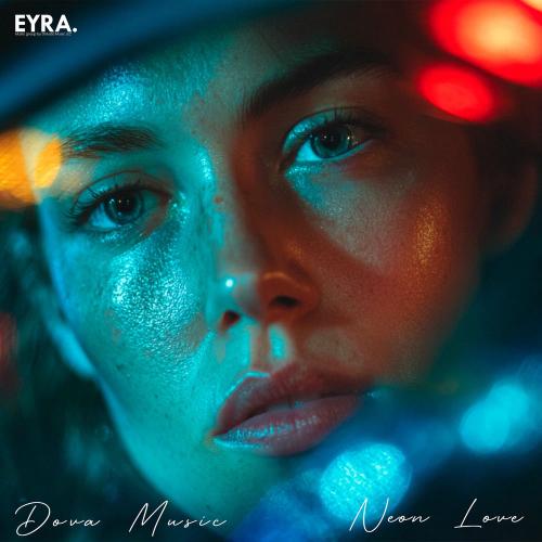 Dova Music - Neon Love