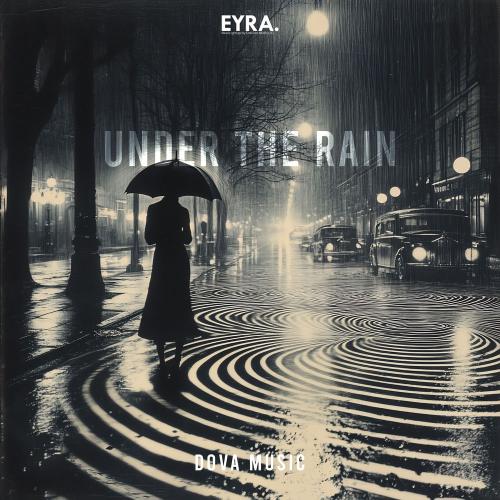 Under The Rain - Dova Music