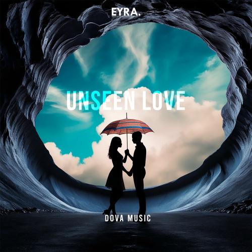 Unseen Love - Dova Music