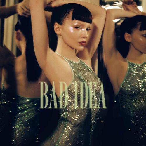 Bad Idea - Dove Cameron