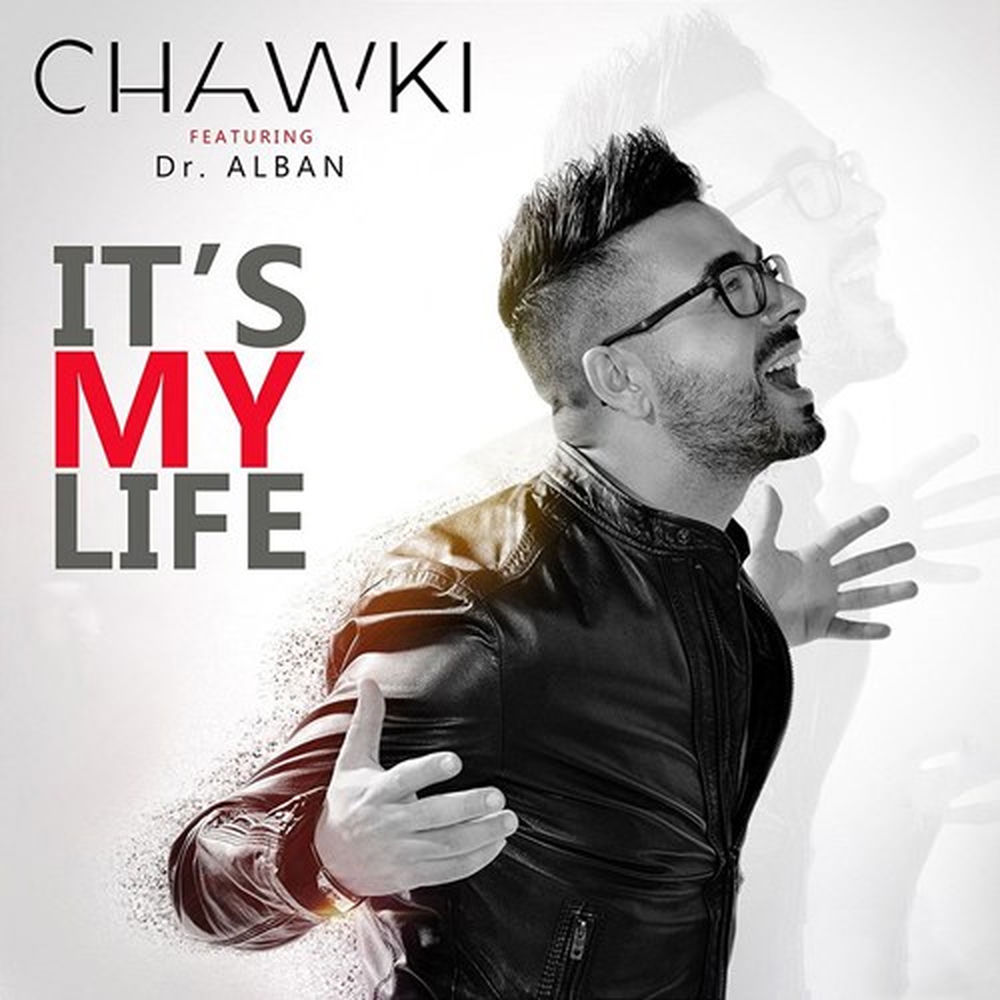 It's My Life (Don't Worry) (Feat. Dr. Alban) - شوقي & Dr. Alban
