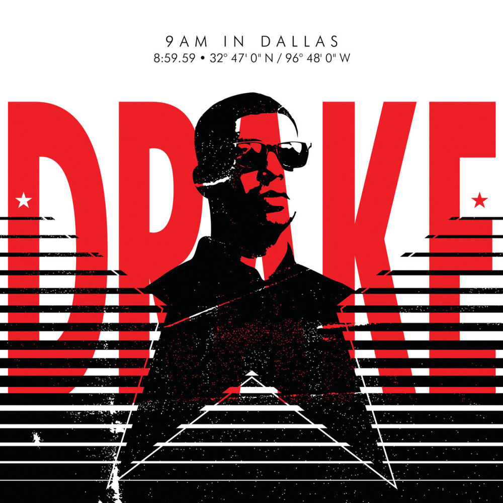 9am In Dallas (Edited Version) - Drake