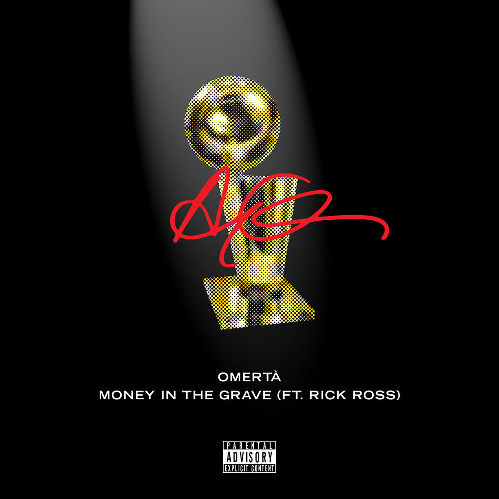 Money In The Grave (Feat. Rick Ross) - Drake feat. Rick Ross