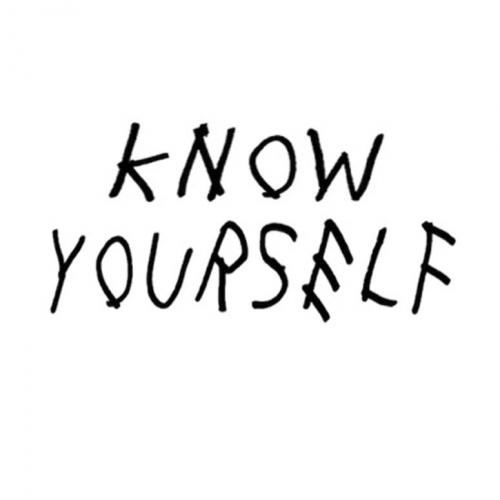 Drake - Know Yourself