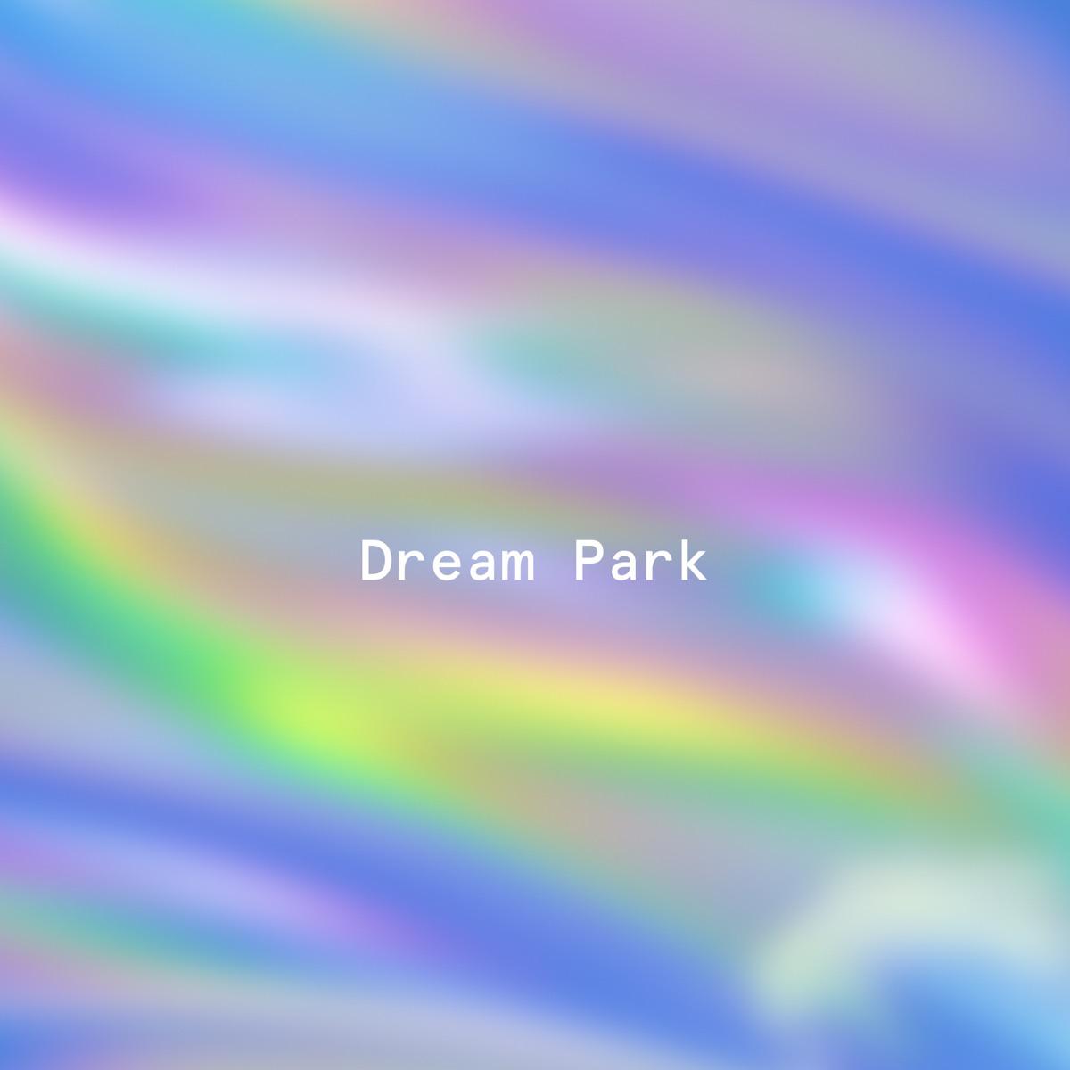 Hidden Light (Spa) - Dream Park