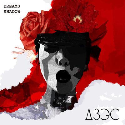 Dreams Shadow - ДЗЭС
