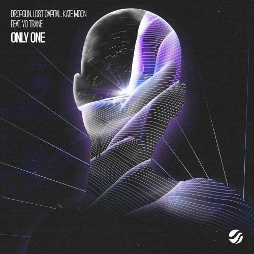 Dropgun, Lost Capital, Kate Moon & Yo Trane - Only One