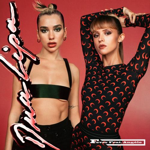 Dua Lipa & Angèle - Fever