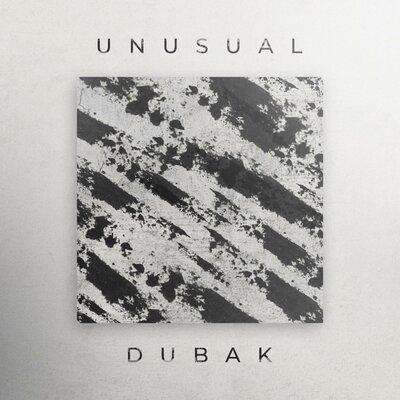 Dubak - Unusual 