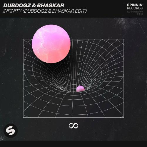Dubdogz feat. Bhaskar - Infinity (Dubdogz & Bhaskar Edit)