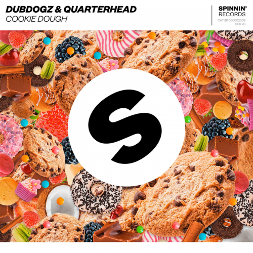 Cookie Dough - Dubdogz & Quarterhead