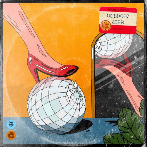 Round N Round - Dubdogz & Zerb