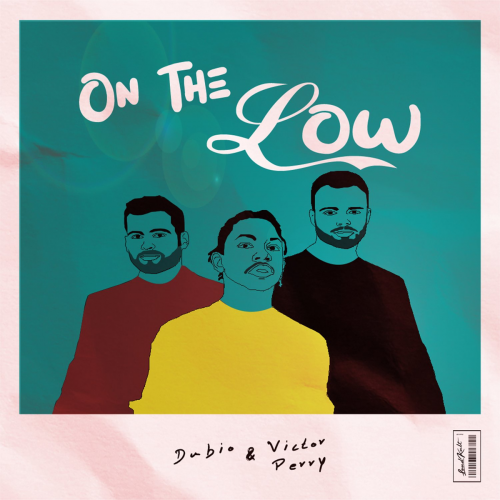 Dubio - On the Low