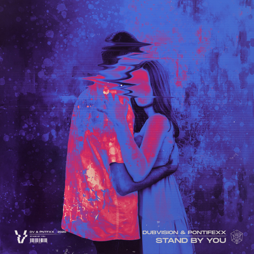 DubVision & Pontifexx - Stand By You