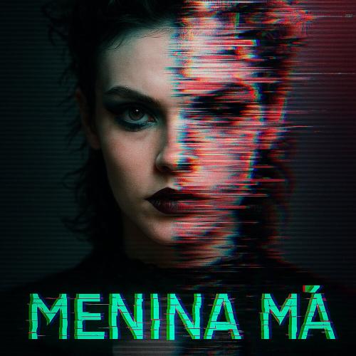 Duduzinho, HARDE011 - MENINA MÁ