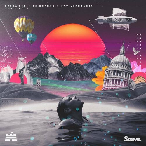 Dukewood feat. De Hofnar x Kav Verhouzer - Dont Stop