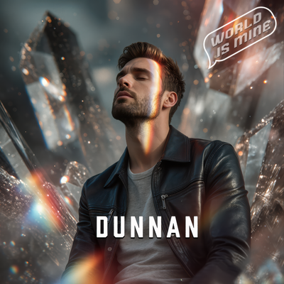 World Is Mine - Dunnan