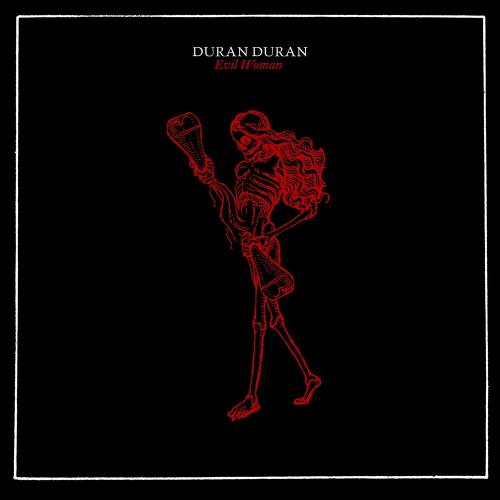 Duran Duran - Evil Woman