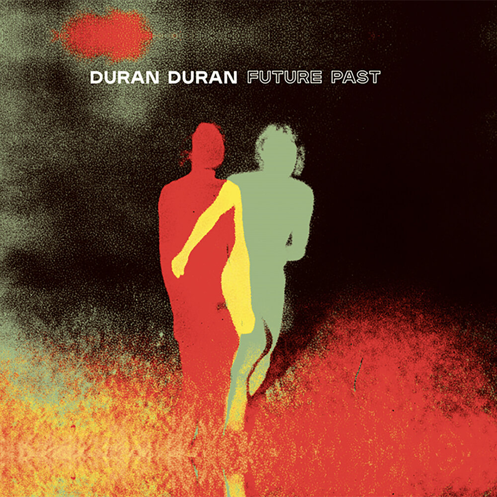GIVE IT ALL UP - Duran Duran, Tove Lo