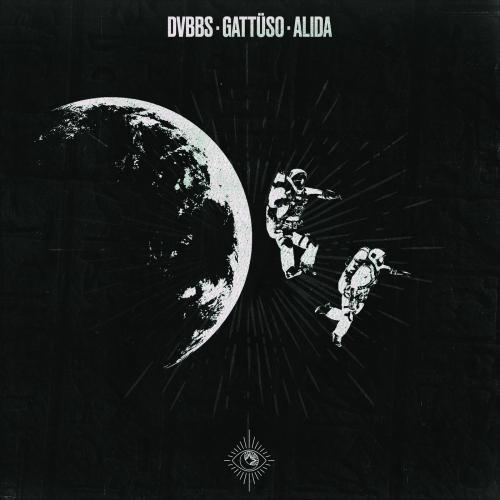 Leave The World Behind - DVBBS & Gattuso & Alida