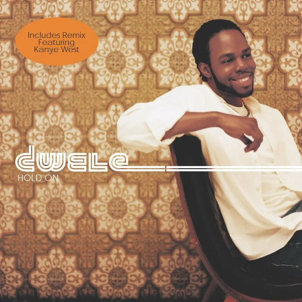 Hold On (Feat. Kanye West) (Radio Edit; Feat. Kanye West) - Dwele, Kanye West