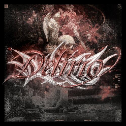 Dxrk - Delirio