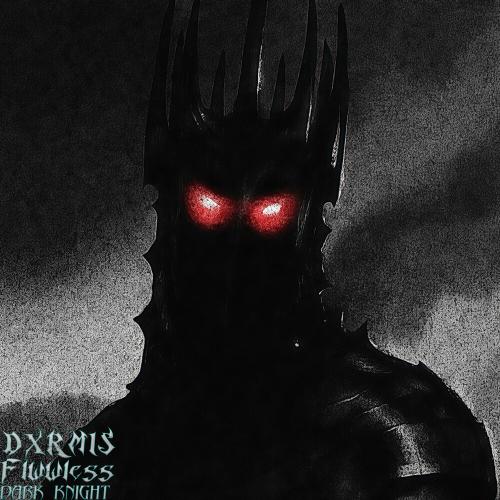 DXRMIS, Flwwless - DARK KNIGHT