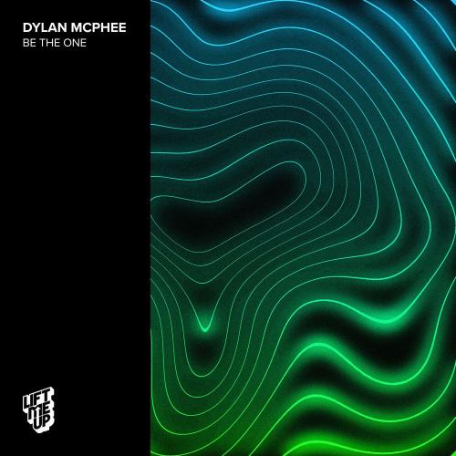 Be The One - Dylan Mcphee
