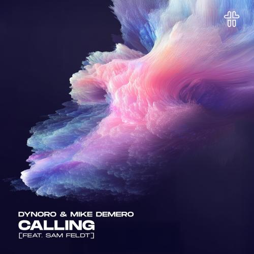 Dynoro, Mike Demero, Sam Feldt - Calling