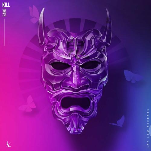 Eako - Kill