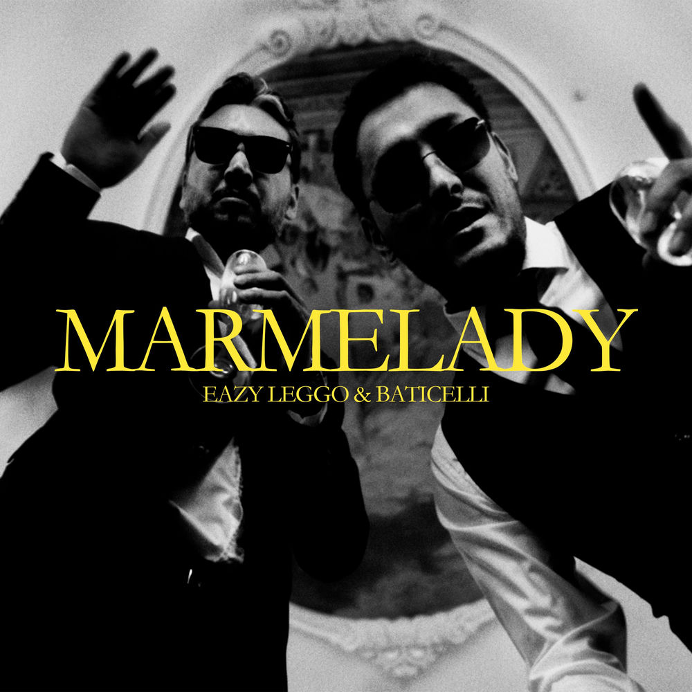 Eazy Leggo & Baticelli - Marmelady
