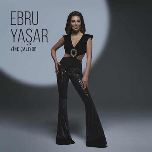 Ebru Yasar - Ara Beni