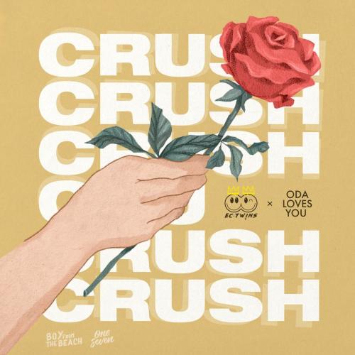 EC Twins & Oda Loves You - Crush
