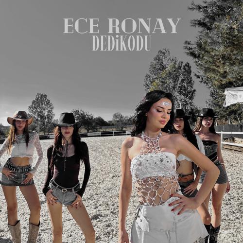 Ece Ronay - Dedikodu