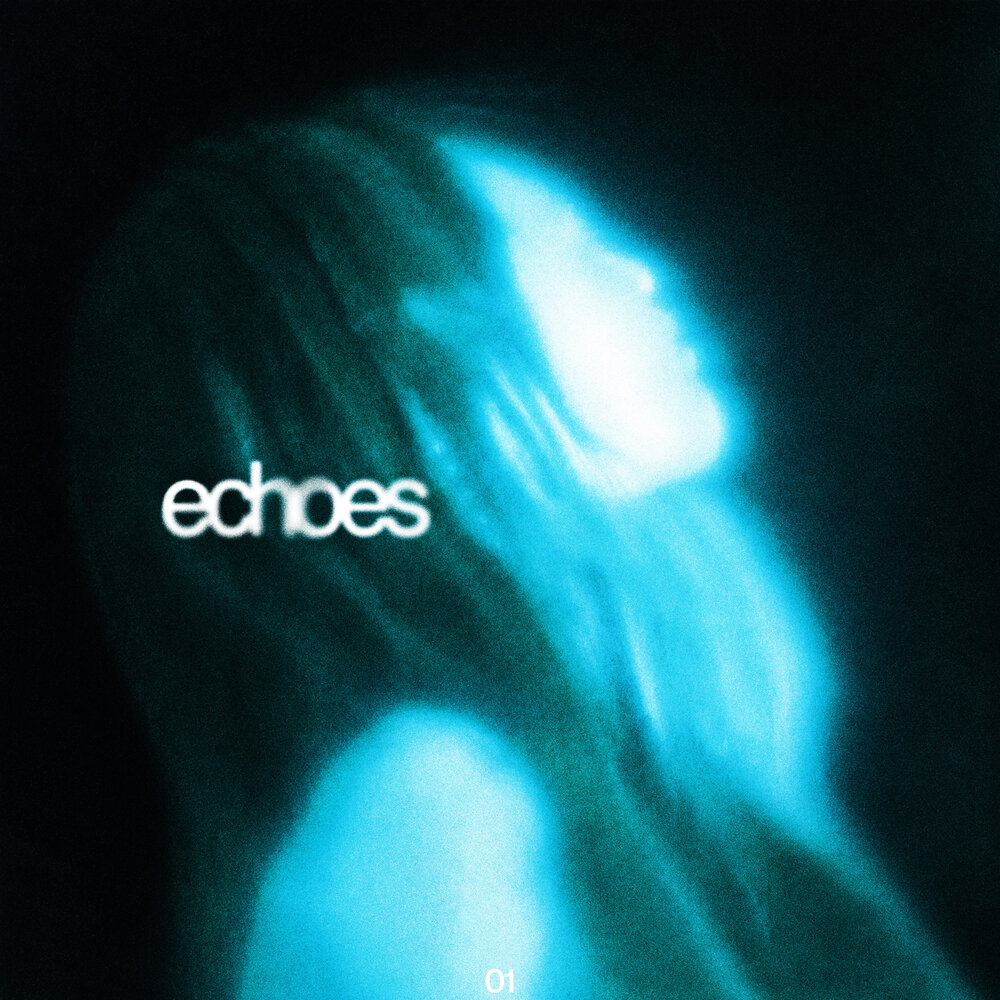 echoes - echoe, AURA