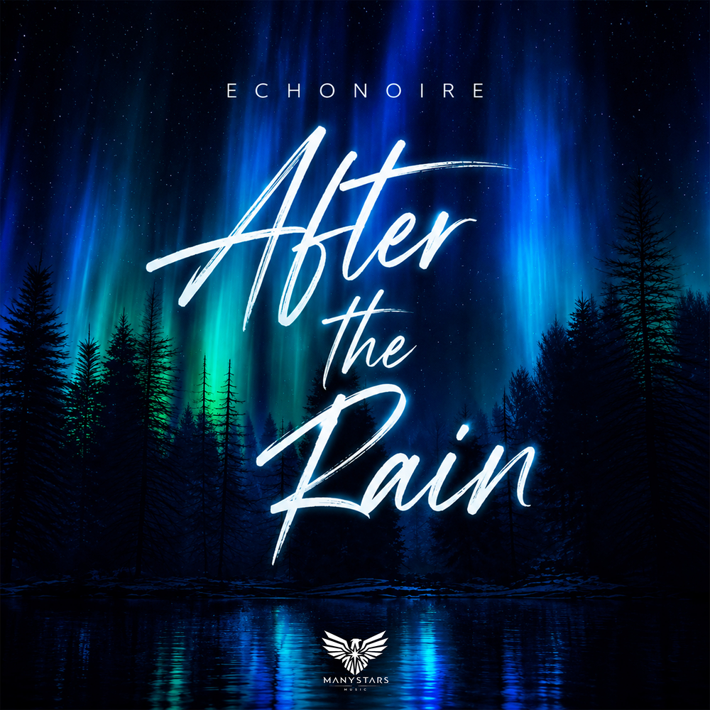 After the Rain - Echonoire