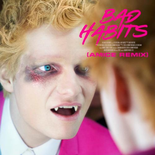 Ed Sheeran - Bad Habits (Amice Remix)