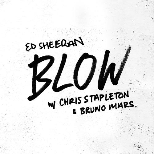 Ed Sheeran, Chris Stapleton & Bruno Mars - Blow