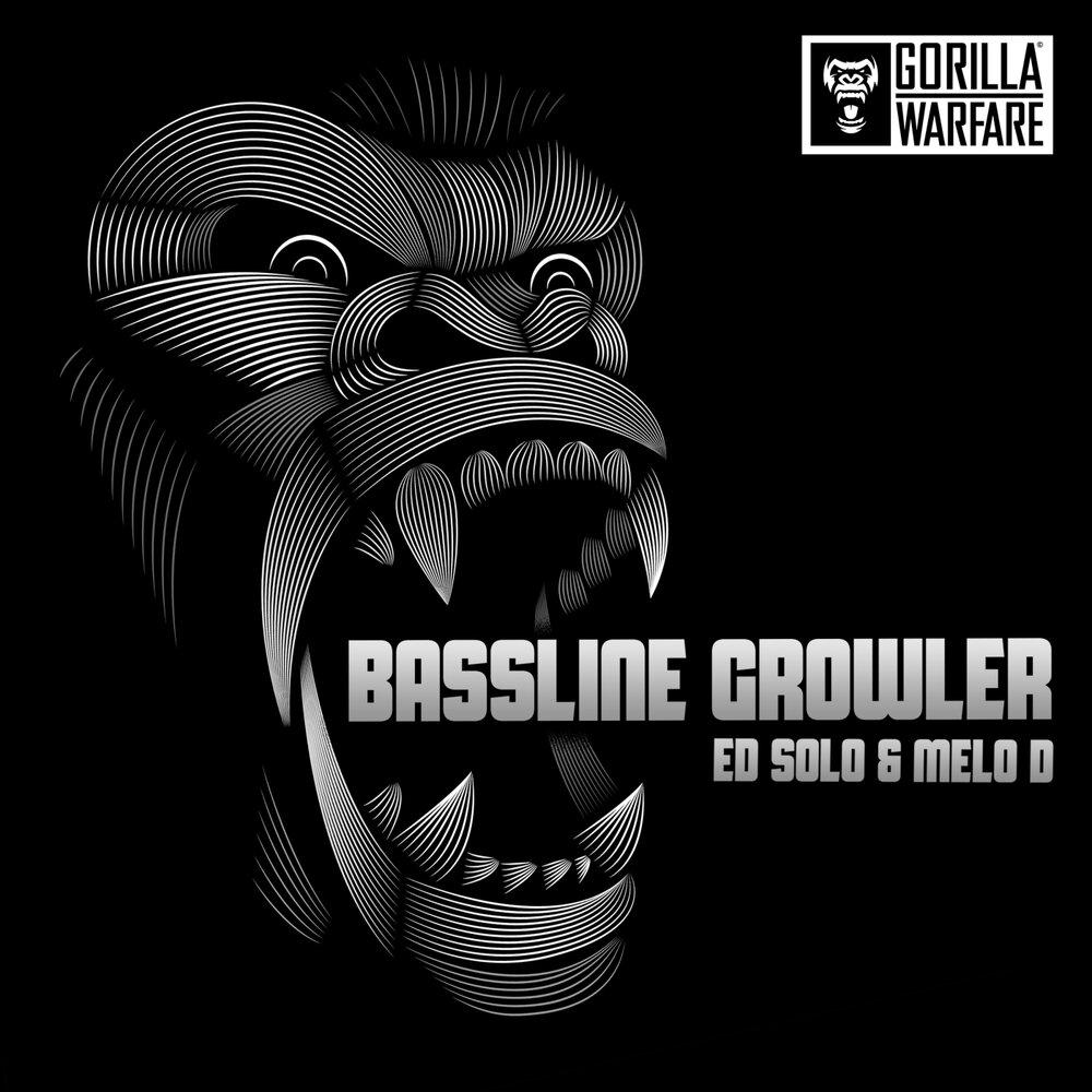 Ed Solo, MC Melo D NSS - Bassline Growler