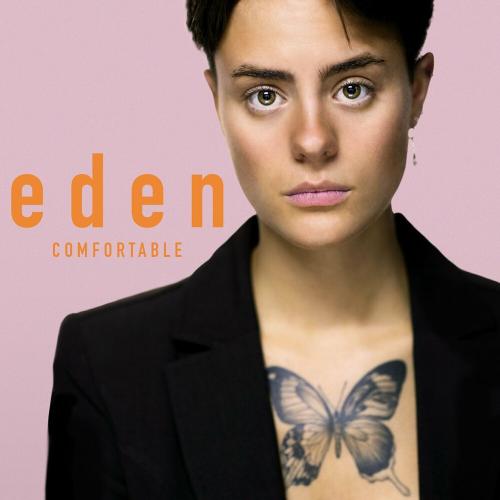 Eden - Comfortable