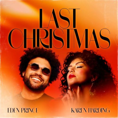 Eden Prince & Karen Harding - Last Christmas